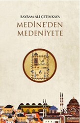 Medineden Medeniyete - 1