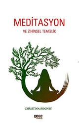Meditasyon ve Zihinsel Temizlik - 1