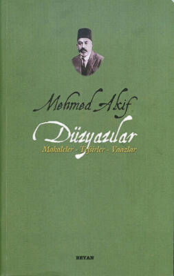 Mehmed Akif Düzyazılar - 1