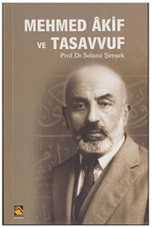 Mehmed Akif ve Tasavvuf - 1