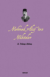 Mehmed Akif’ten Nükteler - 1