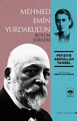 Mehmed Emin Yurdakul`un Bütün Şiirleri - 1