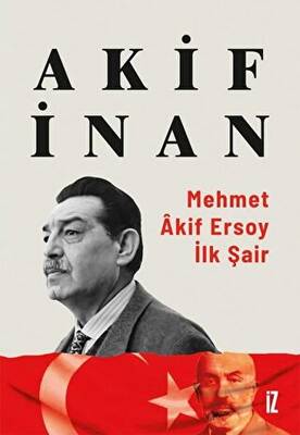 Mehmet Akif Ersoy: İlk Şair - 1