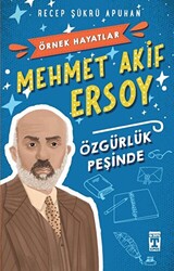 Mehmet Akif Ersoy - Özgürlük Peşinde - 1