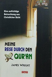 Meine Reise Durch Den Qur`an - 1
