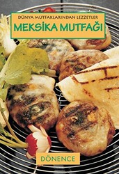 Meksika Mutfağı - 1