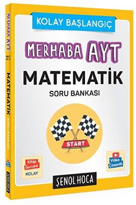 Şenol Hoca Yayınları Merhaba AYT Matematik Soru Bankası - 1