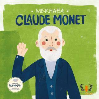 Merhaba Claude Monet - 1