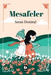 Mesafeler - Bilgi Yayınevi
