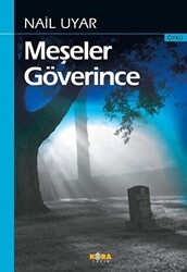 Meşeler Göverince - 1