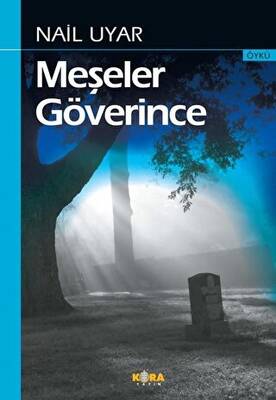 Meşeler Göverince - 1