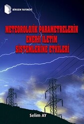 Meteorolojik Parametrelerin Enerji İletim Sistemlerine Etkileri - 1