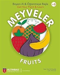Meyveler - Fruits - Boyanı Al ve Öğrenmeye Başla - Get Your Paint ve Learn - 1
