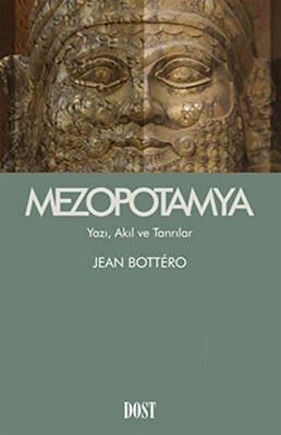 Mezopotamya Yazı, Akıl ve Tanrılar - 1