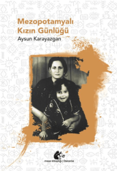 Mezopotamyalı Kızın Günlüğü - Meşe Kitaplığı