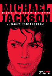 Michael Jackson: Büyülü ve Çılgınca Bir Yaşam - 1