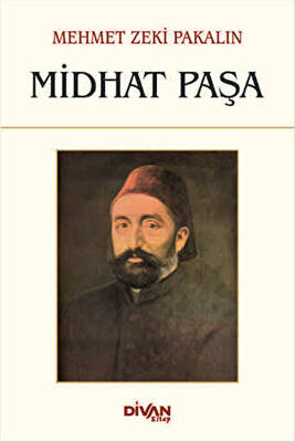 Midhat Paşa - 1