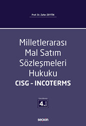 Milletlerarası Mal Satım Sözleşmeleri Hukuku - CISG - Incoterms - 1
