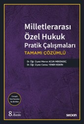 Milletlerarası Özel Hukuk Pratik Çalışmaları - Seçkin Yayıncılık