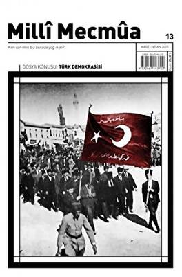 Milli Mecmua Dergisi Sayı: 13 Mart - Nisan 2020 - 1