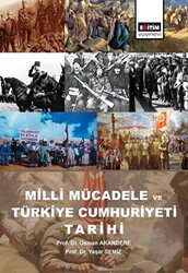 Milli Mücadele ve Türkiye Cumhuriyeti Tarihi - 1