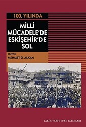 Milli Mücadele`de Eskişehir`de Sol - 1
