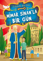 Mimar Sinan’la Bir Gün - 1