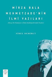 Mirza Bala Mehmetzade’nin İlmi Yazıları Dergi, Der Kaukasus Ve İslam Ansiklopedisindeki Yazıları - 1
