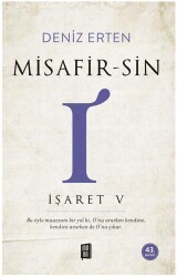 Misafir-sin I - İşaret 5 - Mona Kitap
