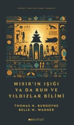 Mısır’ın Işığı ya da Ruh ve Yıldızlar Bilimi - Occultus Yayınevi