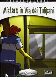 Misterio in Via dei Tulipani +CD - İtalyanca Okuma Kitabı Temel Seviye A1-A2 - 1