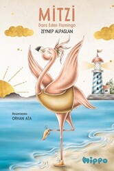 Mitzi: Dans Eden Flamingo - Hippo Yayınları