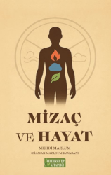 Mizaç ve Hayat - Geleneksel Tıp Kitaplığı