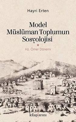 Model Müslüman Toplumun Sosyolojisi - 1