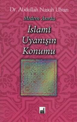 Modern Asırda İslami Uyanışı Konumu - 1