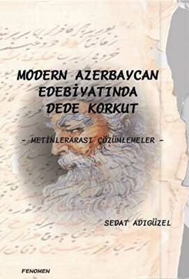 Modern Azerbaycan Edebiyatında Dede Korkut - 1