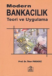 Modern Bankacılık Teori ve Uygulama - Ezgi Kitabevi Yayınları