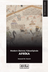 Modern Batının Yükselişinde Afrika - Afrika Vakfı Yayınları