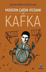 Modern Çağın Vicdanı ve Kafka - 1