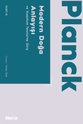 Modern Doğa Anlayışı ve Kuantum Teorisi’ne Giriş - Liberus Yayınları