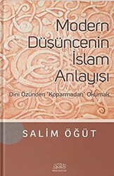 Modern Düşüncenin İslam Anlayışı - 1