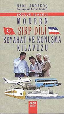 Modern Sırp Dili Seyahat ve Konuşma Kılavuzu - 1