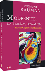 Modernite, Kapitalizm, Sosyalizm - 1