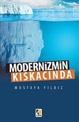 Modernizmin Kıskacında - Çıra Yayınları