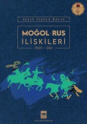 Moğol - Rus İlişkileri 1223-1341 - 1