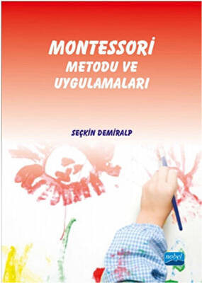 Montessori Metodu ve Uygulamaları - 1