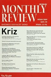 Monthly Review Bağımsız Sosyalist Dergi Sayı: 20 - Nisan 2009 - 1