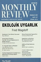 Monthly Review Bağımsız Sosyalist Dergi Sayı: 27 - Temmuz 2011 - 1