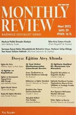 Monthly Review Bağımsız Sosyalist Dergi Sayı: 29 - Mart 2012 - 1