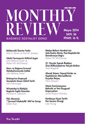 Monthly Review Bağımsız Sosyalist Dergi Sayı: 36 Mayıs 2014 - 1